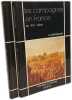 La vie politique en France au XIXe si&egrave;cle + Les campagnes en france au XIXe si&egrave;cle. Lagoueyte Gavignaud