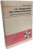Le diagnostic du raisonnement chez les d&eacute;biles mentaux. Barbel Inhelder
