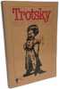 Trotsky pour d&eacute;butants. Tarik Ali Phil Evans