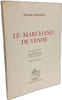 Le Marchand de Venise. William Shakespeare