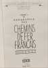 G&eacute;ographie des Chemins de fer fran&ccedil;ais. Tome 1. Premier volume La S.N.C.F. H. Lartilleux