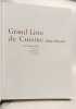 Grand Livre de Cuisine d'Alain Ducasse. Pi&egrave;ge Jean-Fran&ccedil;ois  Elena Didier  Collectif