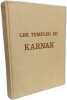 Les Temples de Karnak : Contribution &agrave; l'&eacute;tude de la pens&eacute;e pharaonique - TOME SECOND. Schwaller de Lubicz Ren&eacute;-Adolphe  Mir&eacute; Georges de  Mir&eacute; ...
