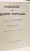 Problemes des primitifs portugais. MALKIEL-JIRMOUNSKY  Myron