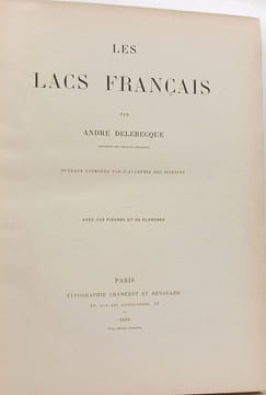 Les lacs français. Delebecque André