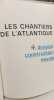 Les Chantiers de l'Atlantique division construction navale. Robert D. Mankoff