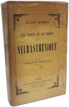 Les vingt et un jours d'un neurasthénique. Octave Mirbeau