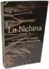 La Nichina tome 1 : les ann&eacute;es d'innocence - l'apprentissage d'amoureuse. Rebell ( Hugues )