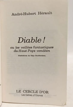 Diable ! ou les veillees fantastiques du haut pays vendeen herault. ANDRE HUBERT