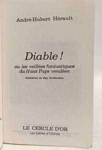 Diable ! ou les veillees fantastiques du haut pays vendeen herault