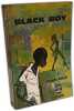 Un enfant du pays (1955) + Black boy (1965) --- 2 livres. Wright