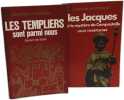 Les Jacques + Les templiers sont parmi nous --- 2 livres coll. L'aventure myst&eacute;rieuse. Charpentier De S&egrave;de
