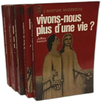 Vivons-nous plus d'une vie? + Le livre du mystère + L'univers des fantômes + L'homme du mystère + Histoire inconnue des hommes --- 5 livres. Iverson