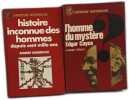 Vivons-nous plus d'une vie? + Le livre du myst&egrave;re + L'univers des fant&ocirc;mes + L'homme du myst&egrave;re + Histoire inconnue des hommes --- 5 livres. Iverson