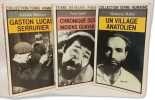 Un village anatolien + Gaston Lucas serrurier + Chronique des indiesn Guyaki / TERRE HUMAINE. Makal Blasquez Clastres