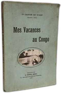 Mes vacances au Congo. Carton De Wiart