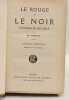 Le rouge et le noir chronique du XXe si&egrave;cle - &eacute;dition compl&egrave;te revue et corrig&eacute;e. Stendhal