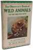The observer's book of Cats + The observer's book of Dogs + The observer's book of wild animals of the british isles --- 3 livres. Grace Pond Hubbard ...