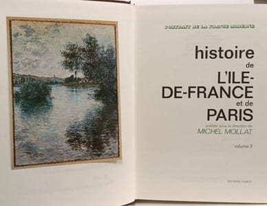 Histoire de l'ile de France et de Paris - VOLUME I et II