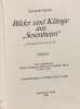 Bilder und Kl&auml;nge aus "Sesenheim". Zum Gedenken an Johann Wolfgang Goethe und Friederike Brion (1770-1771). Matzen Raymond ; Cordier Eug&egrave;ne Henri