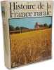 Histoire de la France rurale - TOME I des origines &agrave; 1340 + TOME II: de 1340 &agrave; 1789. Marcel Le Glay  Guy Fourquin  G&eacute;rard Bailloux  Georges Bertrand  ...