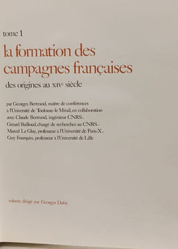 Histoire de la France rurale - TOME I des origines à 1340 + TOME II: de 1340 à 1789. Marcel Le Glay Guy Fourquin Gérard Bailloux Georges Bertrand ...