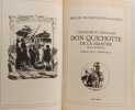 L'ingenieux chevalier Don quichotte de la manche - texte integral MIGUEL DE CERVANTES SAAVEDRA- GRANDVILLE J.J. MIGUEL DE CERVANTES SAAVEDRA- ...