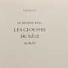 Les cloches de B&acirc;le - TOME I et II / Oeuvres romanesques crois&eacute;es d'Elsa Triolet et Aragon (VOL. 7 et 8). Aragon