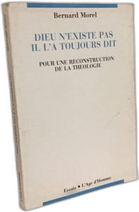 Dieu n'existe pas il l'a toujours dit