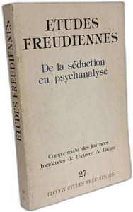 Etudes freudiennes numéros 27 - de la séduction en psychanalyse