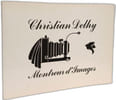 Christian Delhy montreur d'images. Delhy