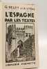 L'Espagne par les textes. Delpy Vinas
