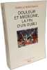 Douleur et M&eacute;decine la fin d'un oubli. Baszanger Isabelle