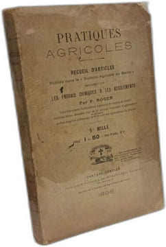 Pratiques agricoles - recueil d'articles - engrais chimiques & les assolements. P. Roger