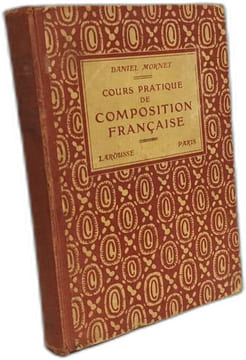 Cours pratique de composition française. Daniel Mornet