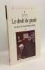 Le droit de punir: Du si&egrave;cle des lumi&egrave;res &agrave; nos jours. Chauvaud Fr&eacute;d&eacute;ric