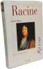 Racine: Trois si&egrave;cles de th&eacute;&acirc;tre. Blanc Andr&eacute;