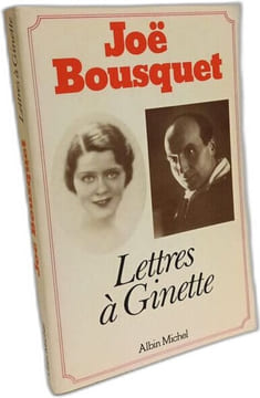 Lettres a ginette / [1930-1950]. Bousquet  Bousquet