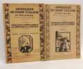 Anthologie du Chant Scolaire et Post-scolaire - 1&egrave;re S&eacute;rie - Chansons Populaires des Provinces de France - FASCICULES 1-3-4-5-6-7-8-9-10 (fascicule 2 ...