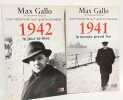1940 de l'abime &agrave; l'esp&eacute;rance + 1941: Le monde en feu + 1942: Le jour se l&egrave;ve + 1944-1945: Le triomphe de la libert&eacute;. Max Gallo
