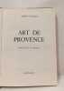 L'Art de Provence. Andre Villard