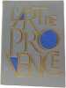 L'Art de Provence. Andre Villard