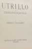 Utrillo ou l'enchanteur des rues --- les tr&eacute;sors de la peinture fran&ccedil;aise. Ribemont-Dessaignes