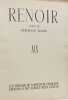 RENOIR. Coll. "Les Tresors de la Peinture francaise XIX siecle". BAZIN  Germain