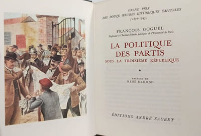 La politique des partis sous la troisième république --- Collection "Grand Prix des douze oeuvres historiques capitales (1871-1945)"