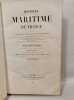 Histoire maritime de France Tome 1 et Tome 2. Par L&eacute;on Guerin
