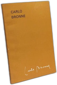 Carlo Bronne - Un demi-siécle de chroniques 1929-1979 catalogue Jean Warmoes. Carlo Bronne Jean Warmoes