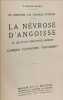 La n&eacute;vrose d'angoisse et les &eacute;tats d'&eacute;motivit&eacute; anxieuse - clinique - pathog&eacute;nie - traitement. Heckel