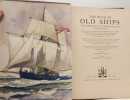 The Book of Old Ships; And Something of Their Evolution and Romance. Culver  Henry B