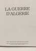 La guerre d'Alg&eacute;rie - historia magazine - tomes I &agrave; XXIV. Courri&egrave;re Yves Fontugne Beaufre
